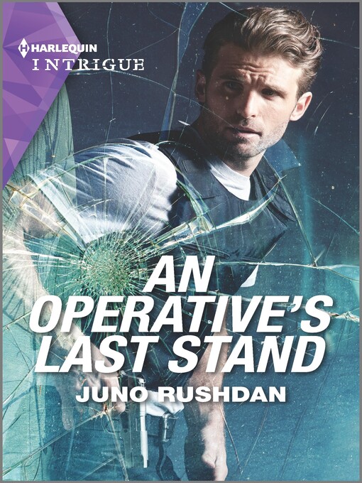 Title details for An Operative's Last Stand by Juno Rushdan - Available